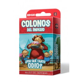 Colonos del Imperio ¿Por qué tanto odio? Colonos del Imperio ¿Por qué tanto odio?