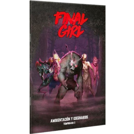 Final Girl: T2 Libro de Ambientación y Escenarios en Jugamos Otra
