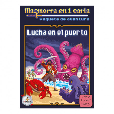 Mazmorra en 1 carta: Lucha en el puerto en Jugamos Otra